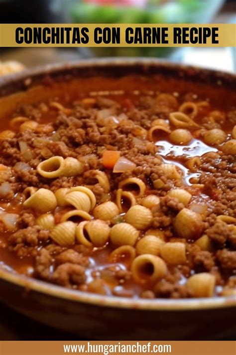 Delicious Conchitas Con Carne Recipe