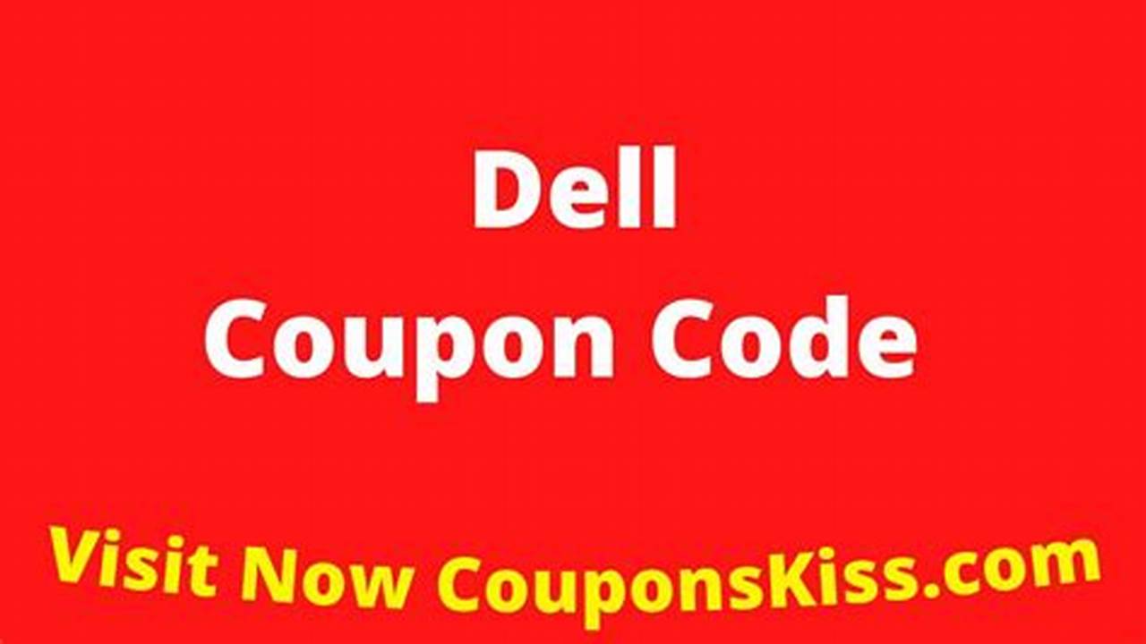 Dell Coupon Code October 2024 Discount Code