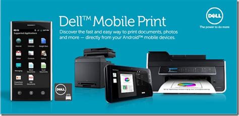 Dell Mobile Print App for Android: Streamline Your Printing Process on-the-go
