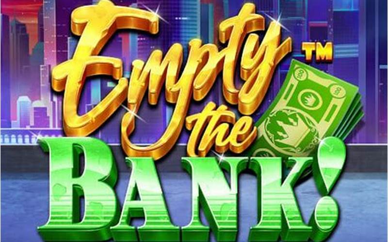 Demo Slot Empty The Bank Gameplay