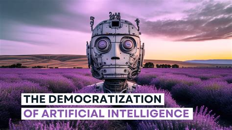 Democratization of AI