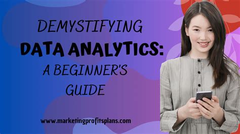 Demystifying data through analytics
