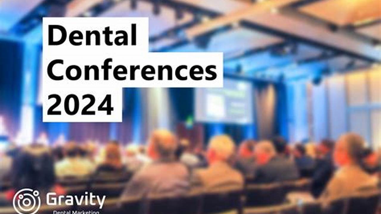 Dental Association Conference 2024
