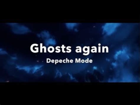 Depeche Mode Ghosts Again Traduction