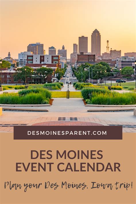 Des Moines Iowa Calendar Of Events