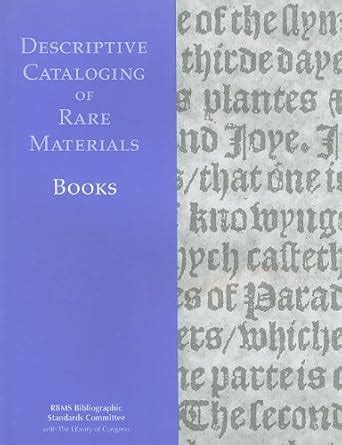Descriptive Cataloging Of Rare Materials