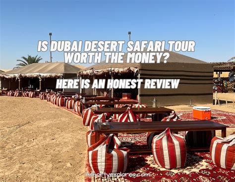 Desert Safari Review