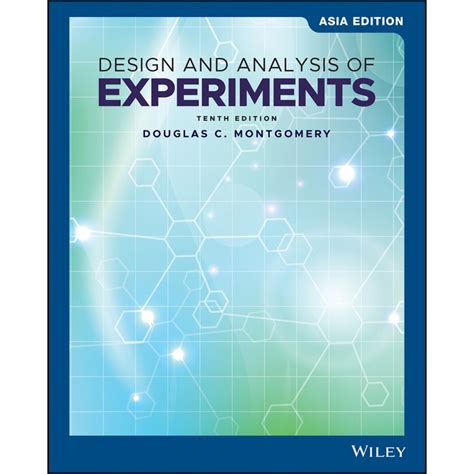 Design And Analysis Of Experiments 10th Edition