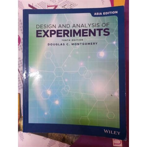 Design And Analysis Of Experiments 10th Edition Highlights