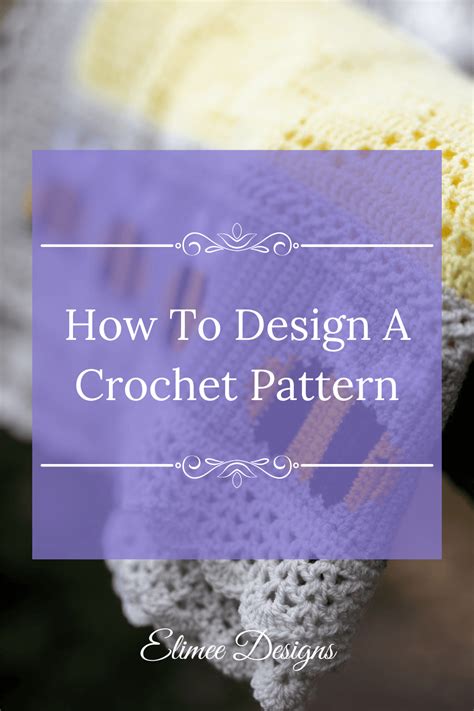 Design Crochet Pattern