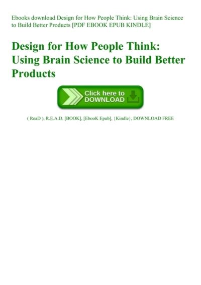 Design For How People Think: Using Brain Science To Build Better Products