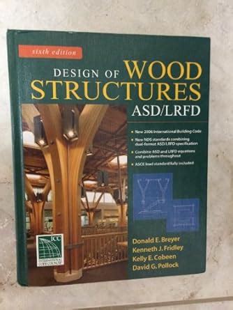 Design Of Wood Structures-ASD/LRFD Highlights