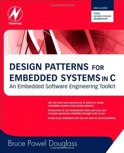 Design Patterns For Embedded Systems In C: An Embedded Software Engineering Toolkit