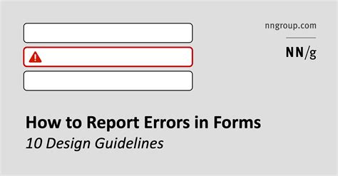 How to Report Errors in Forms 10 Design Guidelines