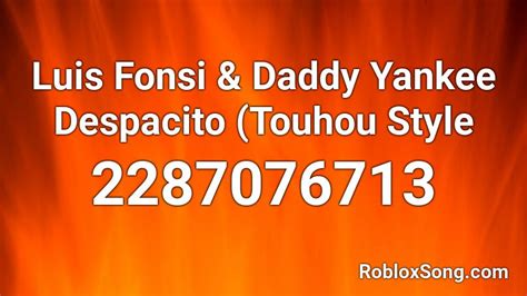 Despacito - Luis Fonsi Roblox Id - Roblox Music Codes