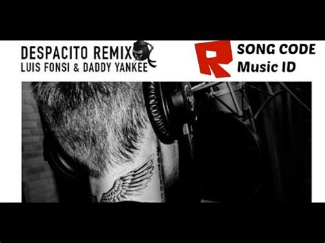 Despacito Song Code For Roblox