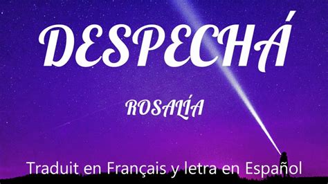 Despecha Rosalia Traduction