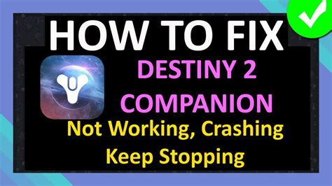 Troubleshoot Destiny 2 Companion App Not Working with These Simple Fixes | Your Ultimate Guide to Resolving Destiny 2 Companion App Issues