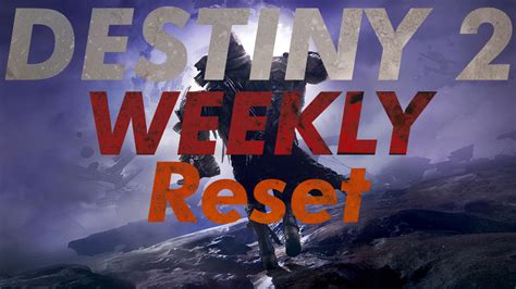 Unleash your Destiny with Precision Timing: Weekly Reset Schedule for Destiny 2