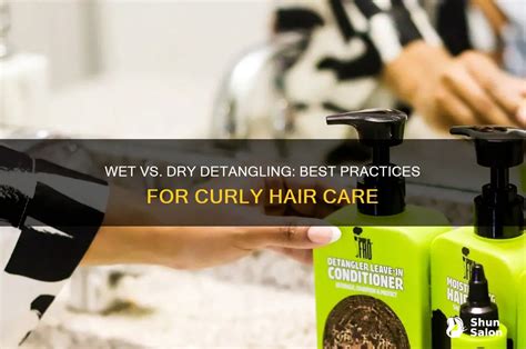 Detangling Best Practices