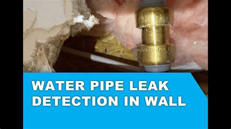 Detecting pipe leak in walls
