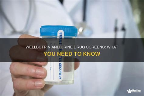 Detection of Wellbutrin in Drug Tests