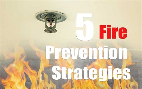 Developing Fire Prevention Strategies