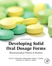 Developing Solid Oral Dosage Forms: Pharmaceutical Theory And Practice