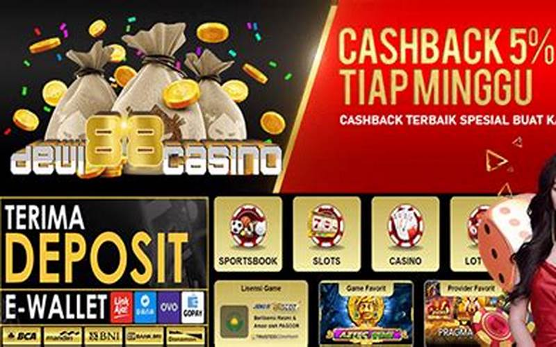 Dewi 88 Casino Benefits