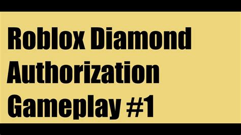 Diamond Authorization - Roblox