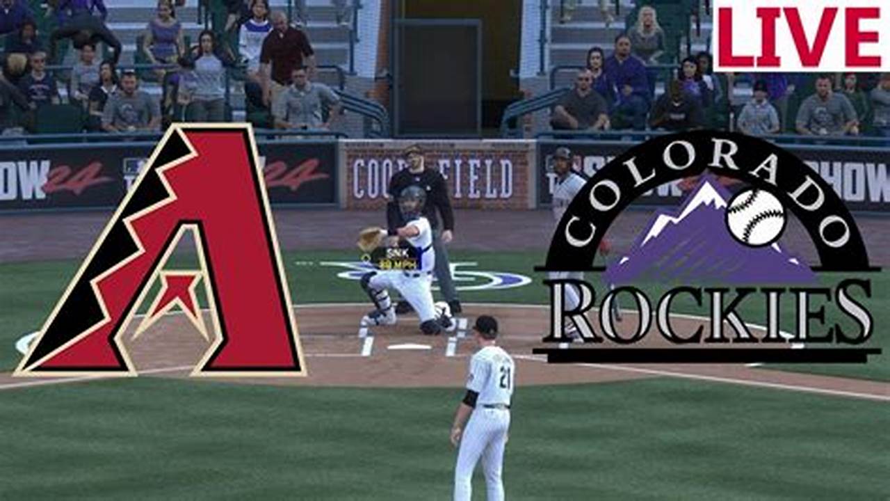 Diamondbacks Vs Rockies Live