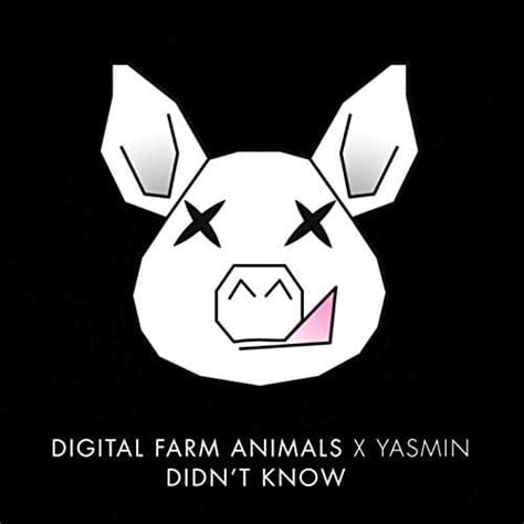 Didn T Know Digital Farm Animals & Yasmin