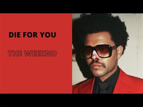Die For You The Weeknd Traduction
