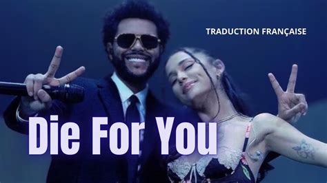Die For You The Weeknd Traduction