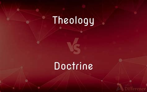 Difference Between Theology And Doctrine