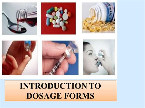 Different Formulations and Doses