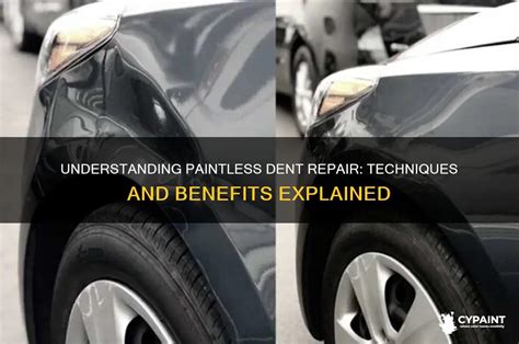Different Types of Dent Repair With Paint Techniques