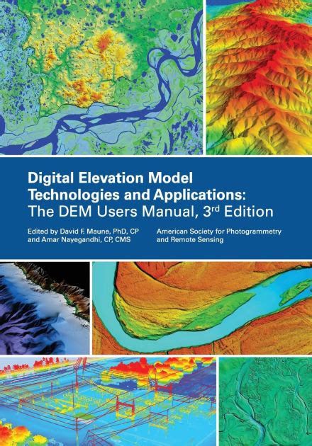 Digital Elevation Model Technologies And Applications: The DEM Users Manual Highlights