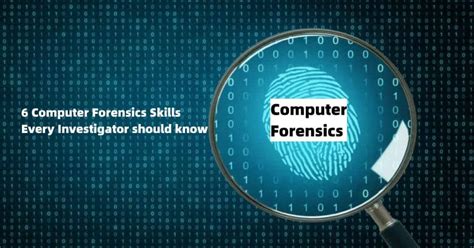 Digital Forensics Skills and know