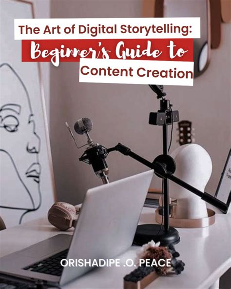 Digital Storytelling: A Beginner's Guide Highlights