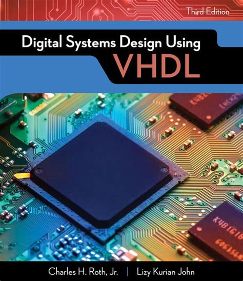 Digital Systems Design Using VHDL (Activate Learning With These NEW Titles From Engineering!)