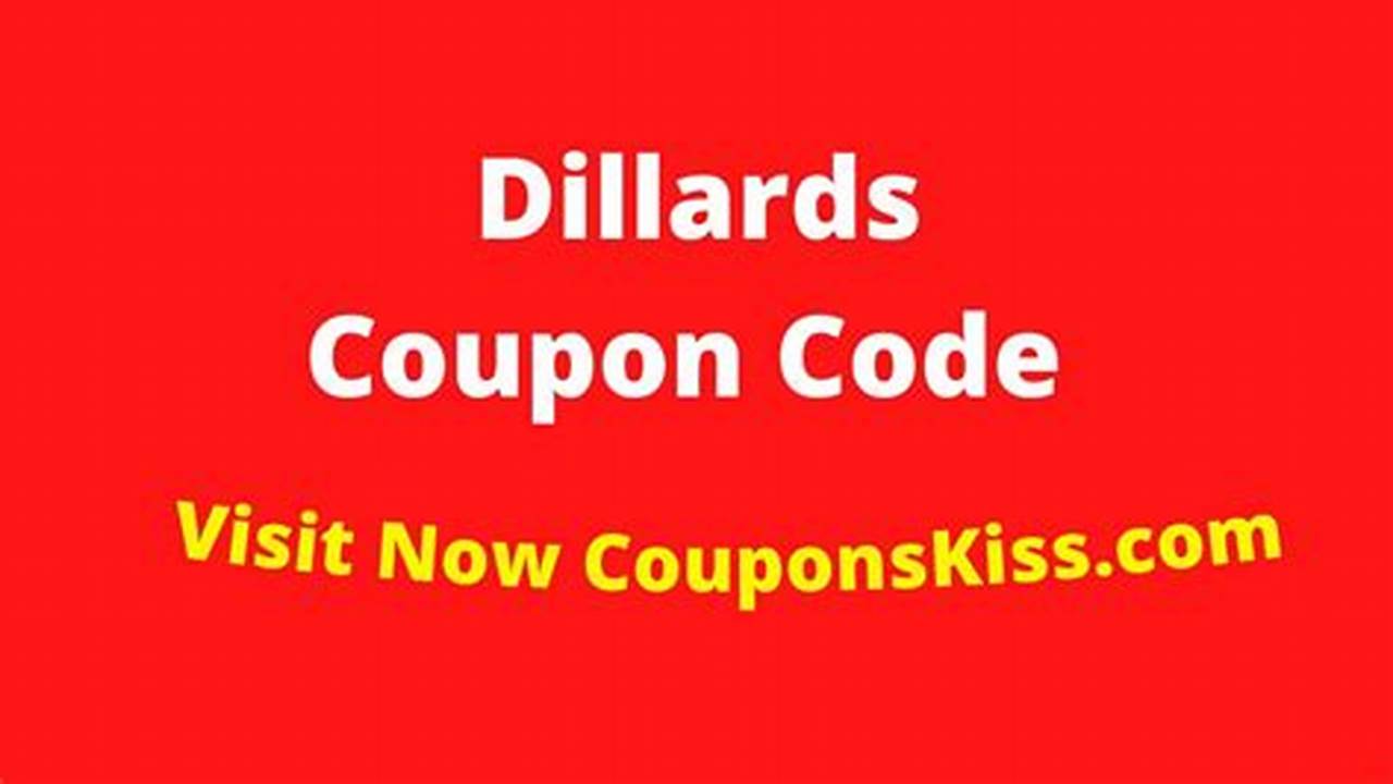 Dillards Discount Code 2024