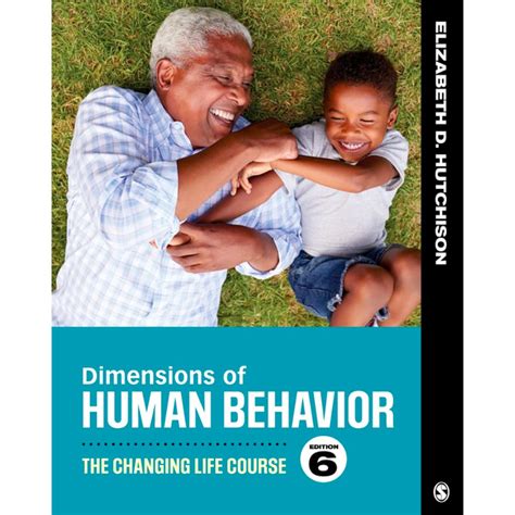 Dimensions Of Human Behavior: The Changing Life Course Highlights