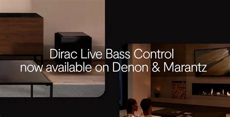 Dirac Live and Dirac Live Bass Control