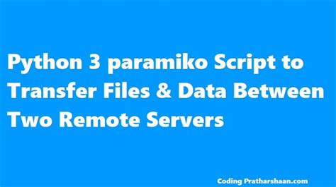 th?q=Directory%20Transfers%20With%20Paramiko - Effortless Directory Transfers: Simplify Your Workflow with Paramiko