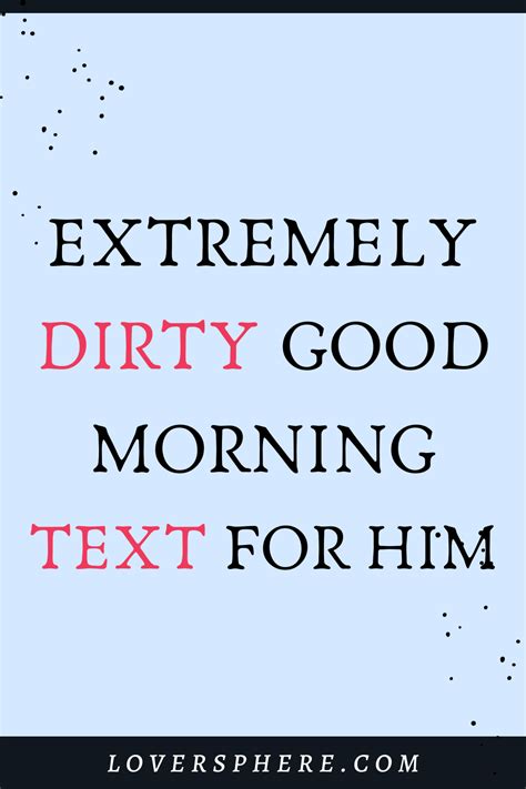 Dirty Good Morning Meme For Him