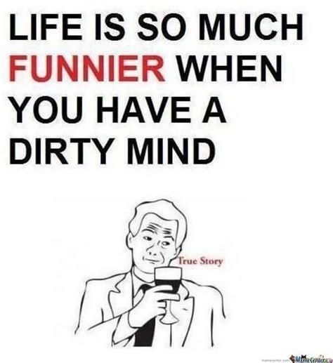 Dirty Quotes Memes