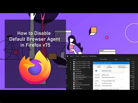 Disable Firefox Default Browser Agent