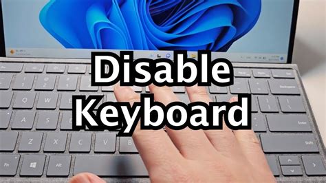 Disable a Windows Laptop Keyboard