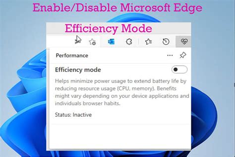 Disabling Edge Efficiency Mode On Windows 11